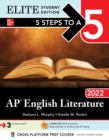 5 Steps to a 5: AP English Literature 2022 Elite Student edition - eBook