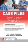 Case Files: Emergency Medicine, Fifth Edition - Book