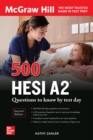 500 HESI A2 Questions to Know by Test Day, Second Edition - eBook