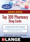 McGraw Hill's 2024/2025 Top 300 Pharmacy Drug Cards - eBook