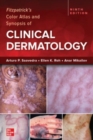 Fitzpatrick's Color Atlas and Synopsis of Clinical Dermatology, Ninth Edition - Book