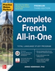 Practice Makes Perfect: Complete French All-in-One, Premium Third Edition - Book