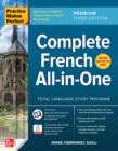 Practice Makes Perfect: Complete French All-in-One, Premium Third Edition - eBook