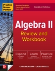 Practice Makes Perfect: Algebra II Review and Workbook, Third Edition - Book