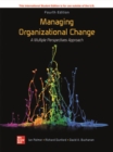 Managing Organizational Change:  A Multiple Perspectives Approach ISE - eBook