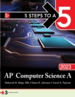 5 Steps to a 5: AP Computer Science A 2023 - eBook