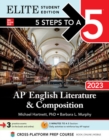5 Steps to a 5: AP English Literature and Composition 2023 Elite Student edition - Book