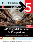5 Steps to a 5: AP English Literature and Composition 2023 Elite Student Edition - eBook