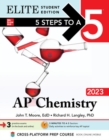 5 Steps to a 5: AP Chemistry 2023 Elite Student Edition - Book