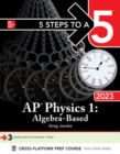 5 Steps to a 5: AP Physics 1: Algebra-Based 2023 - Book