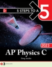 5 Steps to a 5: AP Physics C 2023 - Book