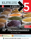 5 Steps to a 5: AP Microeconomics 2023 Elite Student Edition - Book