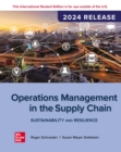 Operations Management In The Supply Chain: Sustainability and Resilience: 2024 Release ISE - eBook
