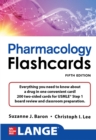 LANGE Pharmacology Flash Cards, Fifth Edition - eBook