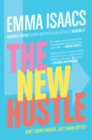 The New Hustle: Don't Work Harder, Just Work Better - Book
