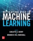 Mitigating Bias in Machine Learning - Book