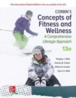 Corbin's Concepts of Fitness And Wellness: A Comprehensive Lifestyle Approach ISE - Book