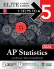 5 Steps to a 5: AP Statistics 2024 Elite Student Edition - eBook