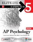 5 Steps to a 5: AP Psychology 2024 Elite Student Edition - eBook