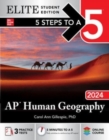 5 Steps to a 5: AP Human Geography 2024 Elite Student Edition - Book