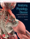 Anatomy Physiology & Disease: Foundations for the Health Professions ISE - eBook