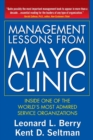 Management Lessons from the Mayo Clinic (PB) - Book