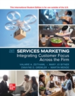 Services Marketing: Integrating Customer Focus Across the Firm ISE - Book