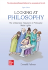 Looking At Philosophy: The Unbearable Heaviness Of Philosophy Made Lighter ISE - eBook