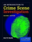 An Introduction to Crime Scene Investigation - Book
