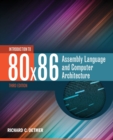Introduction To 80X86 Assembly Language And Computer Architecture - Book