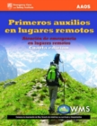 Primeros Auxilios En Lugares Remotos - Book