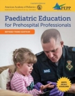 PEPP United Kingdom: Pediatric Education for Prehospital Professionals (PEPP) : Pediatric Education for Prehospital Professionals (PEPP) - Book