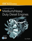 Fundamentals Of Medium/Heavy Duty Diesel Engines - Book