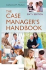 The Case Manager's Handbook - Book