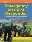Emergency Medical Responder: Your First Response In Emergency Care Student Workbook - Book