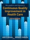 Mclaughlin  &  Kaluzny's Continuous Quality Improvement In Health Care - Book