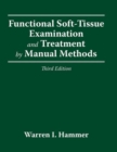 Functional Soft Tissue Examination And Treatment By Manual Methods - Book