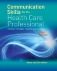 Communication Skills For The Health Care Professional - Book