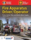 Fire Apparatus Driver/Operator: Pump, Aerial, Tiller, And Mobile Water Supply - Book