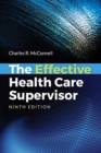 The Effective Health Care Supervisor - Book