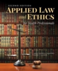 Applied Law  &  Ethics For Health Professionals - Book