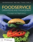Foodservice Operations and Management: Concepts and Applications - Book