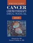 Physicians' Cancer Chemotherapy Drug Manual 2019 - Book