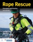 Rope Rescue Techniques: Principles and Practice includes Navigate Advantage Access - Book