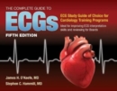 The Complete Guide to ECGs: A Comprehensive Study Guide to Improve ECG Interpretation Skills - Book