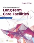 Effective Management of Long-Term Care Facilities - Book
