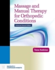 Massage And Manual Therapy For Orthopedic Conditions - Book