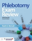 Phlebotomy Exam Review, Enhanced Edition - Book