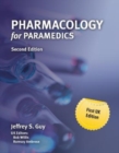 Pharmacology for Paramedics 2E (UK and Europe Only) - Book