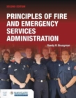 Principles of Fire and Emergency Services Administration includes Navigate Advantage Access - Book